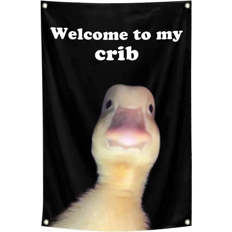 Welcome to My Crib Flag