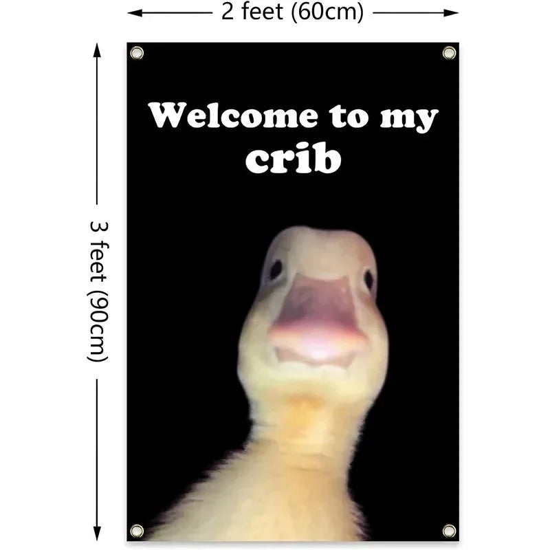 Welcome to My Crib Flag