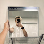 Mirror by Windows